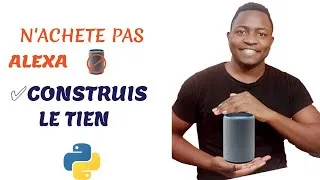 Miniature : N'achetez pas Alexa ! Construisez le vôtre. Créez un assistant virtuel avec Python | projet python