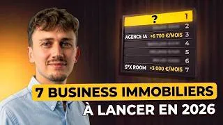 Miniature : Les 7 Meilleurs Business Immobiliers à Lancer en 2026