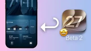 Miniature : iOS 27 Beta 2 : Toutes les Nouveautés et Correctifs de Bugs !
