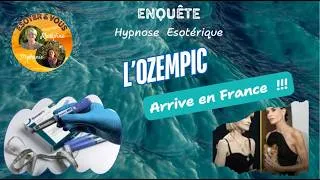 Miniature : 127 - L'OZEMPIC arrive en France !!!