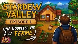 Miniature : Je quitte tout pour devenir fermier... Stardew Valley #1