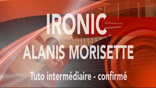 Miniature : IRONIC - Tuto guitare - ALANIS MORISETTE  Ma Session Guitare