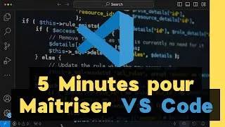 Miniature : VS Code : Les Bases Essentielles pour Bien Débuter !