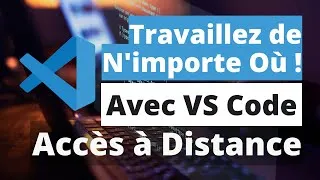 Miniature : Accédez à vos Fichiers à Distance avec VS Code