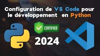 Miniature : Comment Installer Python et Configurer VS Code pour Python |Guide Complet avec Astuces et Extensions