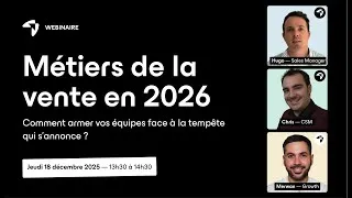 Miniature : LIVE — Métiers de la vente en 2026 : comment armer vos équipes ?
