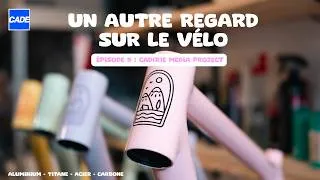 Miniature : EPS 5. UN AUTRE REGARD SUR LE VELO - CAD(R)E MEDIA PROJECT 2/3