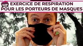 Miniature : La Pleine Conscience à ma sauce #4: Exercice de respiration pour porteurs de masques contre le Covid