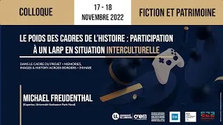 Miniature : Intervention Michael Freudenthal colloque fiction et patrimoine