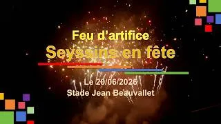 Miniature : 🎇 Feu d'artifice - Seyssins en Fête - 2026 🎇