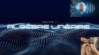 Miniature : Deep Learning #2 Algèbre LInéaire
