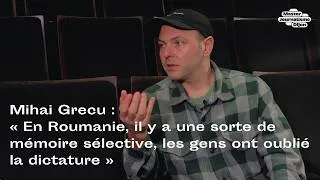 Miniature : Mihai Grecu, artiste et réalisateur roumain  : « En Roumanie, les gens ont oublié la dictature »
