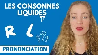 Miniature : Les consonnes liquides : [l] et [ʁ]