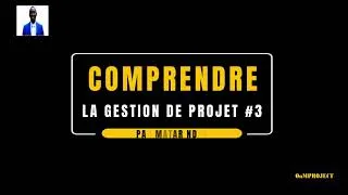 Miniature : LA GESTION DE PROJET #3 - Phase 1 : Lancement du projet