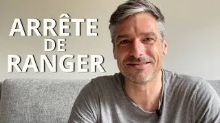 Miniature : Arrête de Désencombrer (Fais ça à la place)