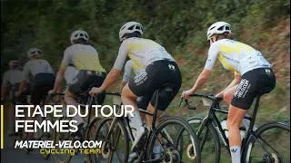 Miniature : ETAPE DU TOUR FEMMES - Immersion avec les filles du team materiel-velo.com