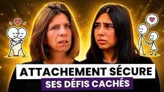 Miniature : La réalité de l'attachement sécure (ce n'est pas ce que vous croyez!)