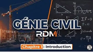 Miniature : Génie Civil / RDM chapitre 1 / Introduction