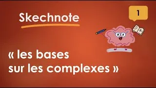 Miniature : ✅ Sketchnote  : base sur les complexes - partie 1