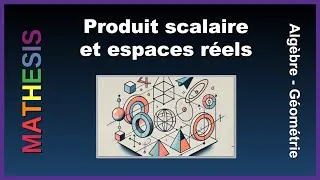 Miniature : Le produit scalaire naturel : une combinaison numérique de vecteurs