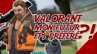 Miniature : VALORANT MON FUTUR FPS PRÉFÉRÉ - Réflexion