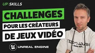 Miniature : Nouveau challenge pour les créateurs de jeux vidéo - Up Your Skills #1