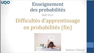 Miniature : 26 - Difficultés d'apprentissage en probabilités fin