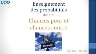 Miniature : 25 - Chances pour et chances contre
