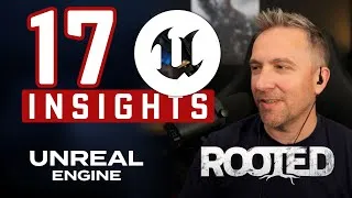 Miniature : 17 sujets Unreal Engine 5 et Rooted! (Timecode en desc)