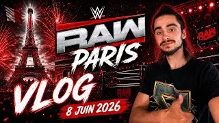 Miniature : QUELLE SOIRÉE 😍 VLOG WWE RAW PARIS 8 JUIN 2026 !