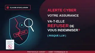 Miniature : Alerte Cyber : Votre assurance va-t-elle REFUSER de vous indemniser ? (Risque LLM)