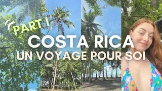 Miniature : COSTA RICA | À la découverte de soi 1 mois dans une ONG, PART I