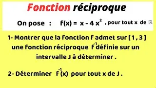 Miniature : 💥💥💥Fonction réciproque — exercice complet et corrigé expliqué simplement💥💥💥
