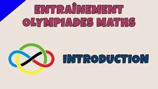 Miniature : Entraînement aux Olympiades - Introduction