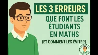 Miniature : 👉 Les 3 erreurs que font les étudiants en maths (et comment les éviter)