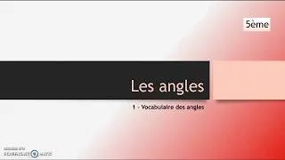 Miniature : 5ème-Angles-1.Vocabulaire