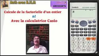 Miniature : Calcule de la factorielle d'un entier n! Avec la calculatrice #Casio 991fx