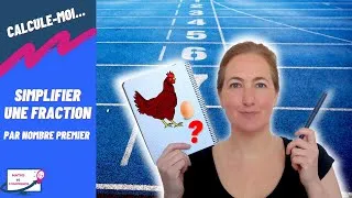 Miniature : Simplifier une FRACTION par les nombres premiers.