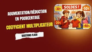 Miniature : 🔢 Pourcentages express : trouver le coefficient multiplicateur 🚀
