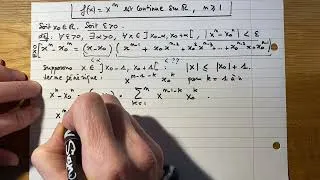Miniature : La fonction x^n est continue sur R, démonstration avec la définition de la limite