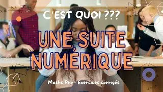 Miniature : C'est quoi ??? Une suite numérique