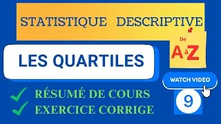 Miniature : ✅(9) Cours + Exercice Corrigé : LES QUARTILES ; COMMENT LES CALCULER ET LES INTERPRÉTER ?
