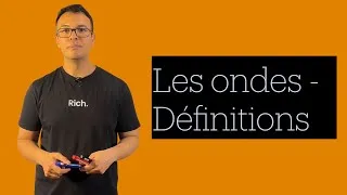 Miniature : Qu’est-ce que c’est qu’une onde et quelles sont ses caractéristiques ?