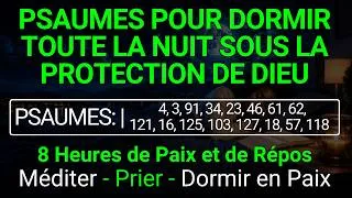 Miniature : PSAUMES POUR DORMIR TOUTE LA NUIT SOUS LA PROTECTION DE DIEU 🌙 | 8 Heures de Paix et de Repos