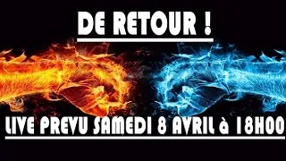 Miniature : DE RETOUR + LIVE PREVU SAMEDI : DETAILS