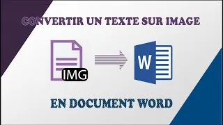Miniature : Convertir un texte sur image en document texte Word