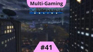 Miniature : DCUO | LP2 Villain | #41 | Sous leur Nez : Plus rapide que les ombres de la lumière