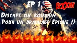 Miniature : PayDay 2 -Les Action !! Pour un braquage EPIQUE !!- EP 1