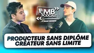 Miniature : MB Podcast : Producteur Sans Diplôme, Créateur Sans Limites – Le Parcours de Julien Girardin