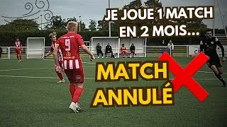 Miniature : ENCORE un match ANNULÉ ❌💨?! - Vlog Football